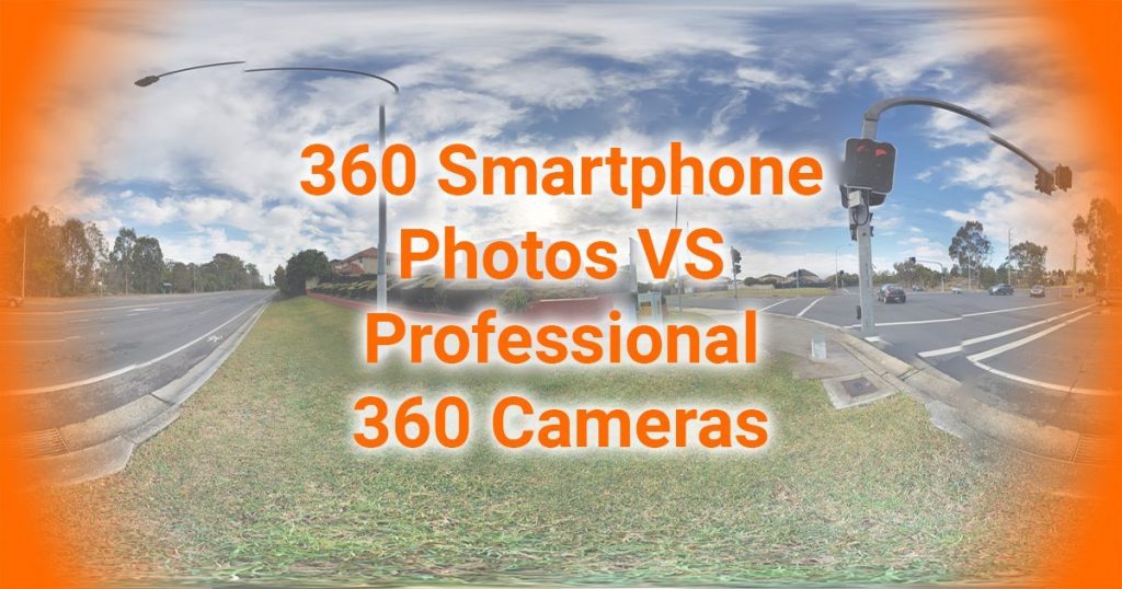 360 Smartphone Photos VS Professional 360 Cameras