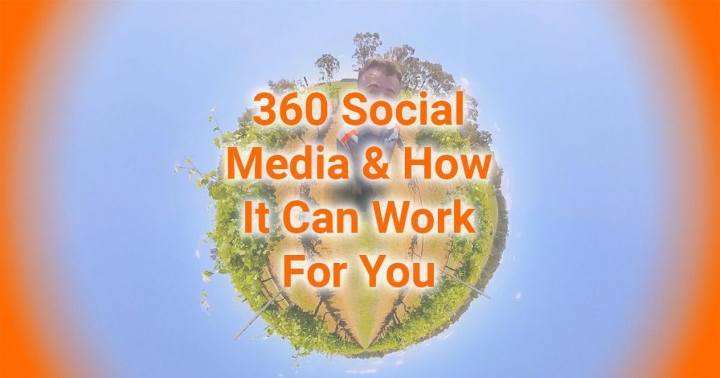360 Social Media And How It Can Work For You Blog Vlog With Examples