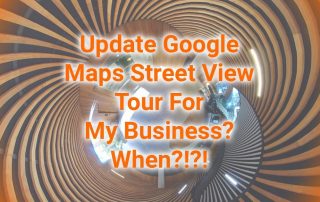 Update Google Maps Street View Tour For My Business When