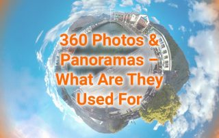 360 Photos & Panoramas - What Are They Used For