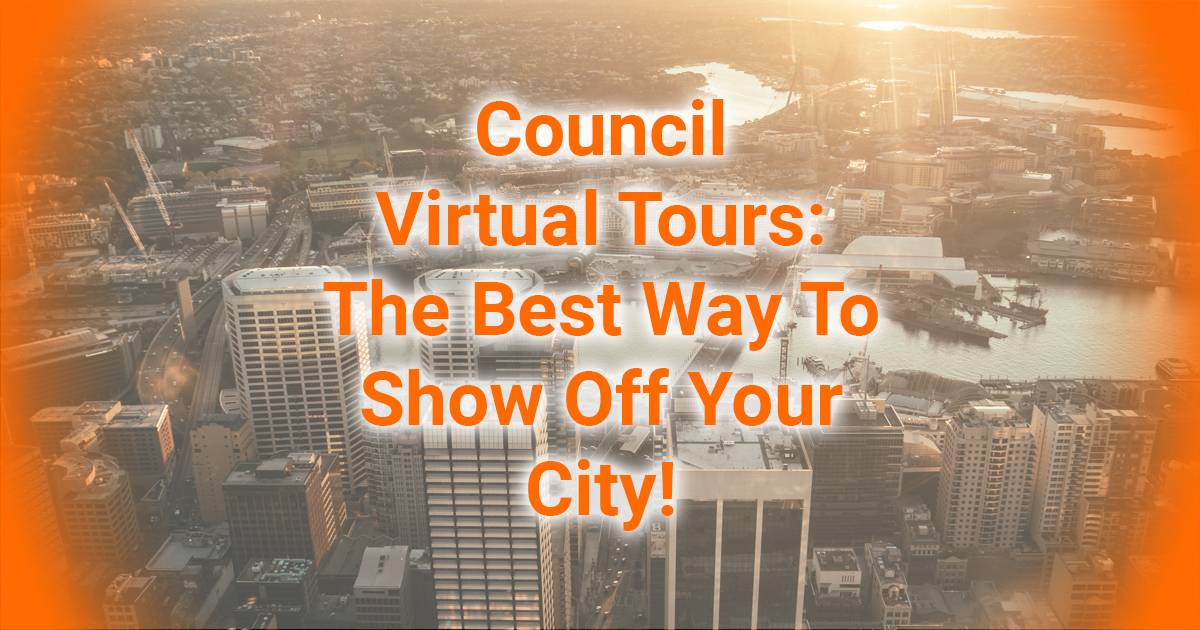 Council Virtual Tours The Best Way To Show Off Your City!