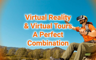 Virtual Reality & Virtual Tours A Perfect Combination