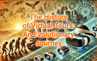 The History Of Virtual Tours An Evolutionary Journey